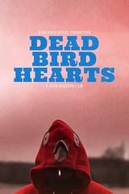Dead Bird Hearts series tv