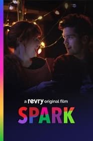 Spark: A Cautionary Musical (2018)