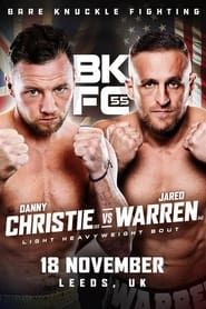 BKFC 55: Christie vs. Warren series tv