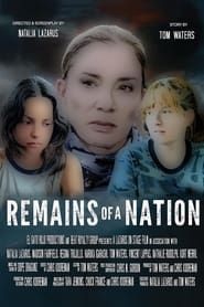 Remains of a Nation series tv