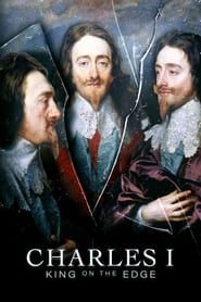 Charles I: King on the Edge series tv