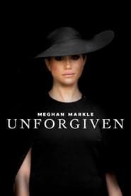 Meghan Markle: Unforgiven series tv