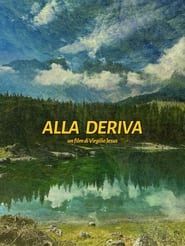 Alla Deriva series tv