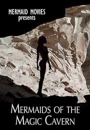 Mermaids of Magic Cavern series tv