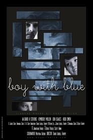 Boy with Blue (2012)