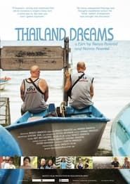 Thailand Dreams series tv