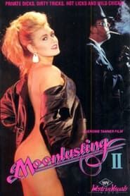 Moonlusting 2 (1987)
