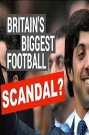 Image Britain's Biggest Football Scandal