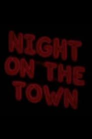 Night on the Town series tv