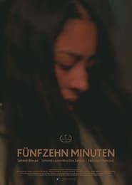 FÜNFZEHN MINUTEN  streaming