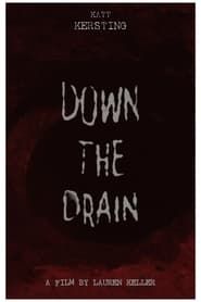 Down the Drain series tv