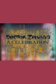 Doctor Zhivago: A Celebration series tv