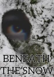 Beneath the Snow (2020)