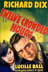 Twelve Crowded Hours 1939 streaming