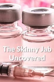 The Skinny Jab Uncovered series tv