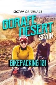 Bikepacking 101: Spain's Gorafe Desert series tv