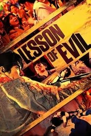 Lesson of the Evil 2012 streaming