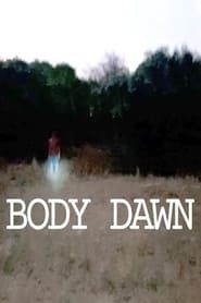 Body Dawn series tv