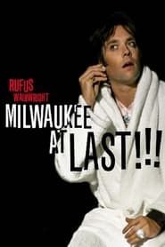 Rufus Wainwright - Milwaukee a Last !!! series tv