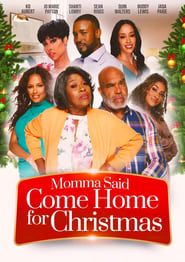 Momma Said Come Home For Christmas series tv