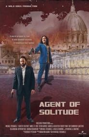 Agent of Solitude 2023 streaming