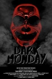 Dark Monday (2021)