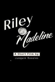 Riley & Madeline series tv