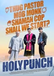 Holy Punch series tv