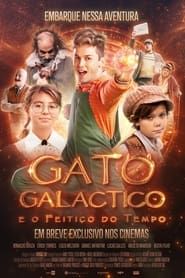 Gato Galáctico e o Feitiço do Tempo series tv