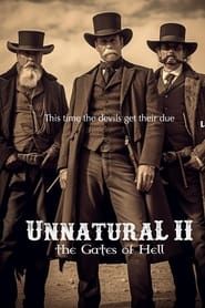 Unnatural II: The Gates of Hell (2019)