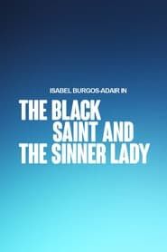 Image The Black Saint and The Sinner Lady