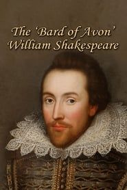 The 'Bard of Avon': William Shakespeare series tv