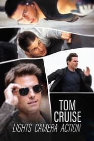 Tom Cruise: Lights, Camera, Action series tv