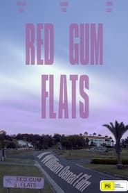 Red Gum Flats series tv