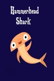 Hammerhead Shark series tv