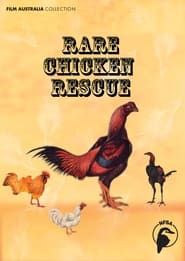 Rare Chicken Rescue series tv