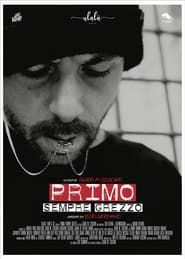 watch Primo - Sempre Grezzo