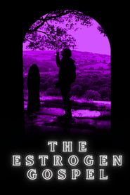 Image The Estrogen Gospel