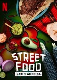 Street Food: Latin America series tv