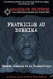 Image Fractricide in Burkina, Thomas Sankara and French Africa 2007