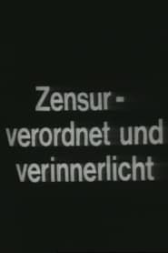 Zensur – Verordnet und Verinnerlicht (1970)