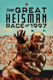 The Great Heisman Race of 1997 series tv