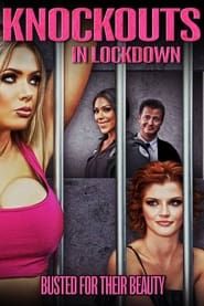 Knockouts in Lockdown series tv