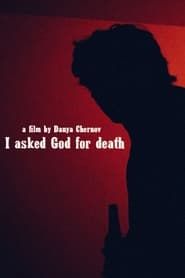 I asked God for death series tv