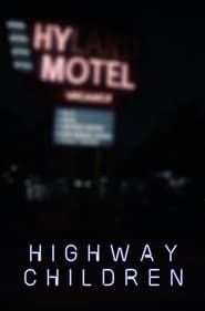 Highway Children (2018)