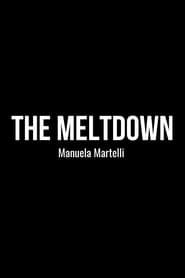 The Meltdown series tv