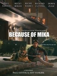 Because of Mika series tv