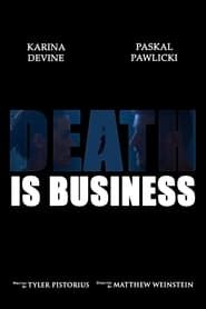 Death is Business series tv