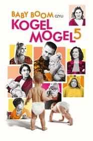 Baby boom, czyli Kogel mogel 5 (2024)