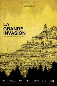 La Grande Invasion series tv